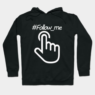 Follow_me|Black Hoodie